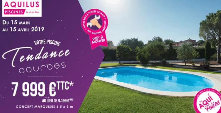 C’est parti pour les promos Aquilus Piscines & Spas !