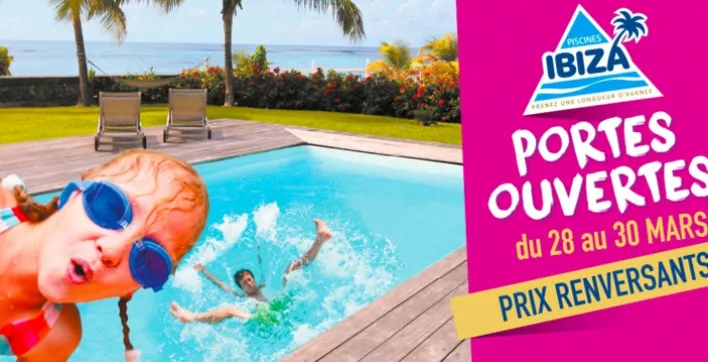 Portes ouvertes  Piscines Ibiza