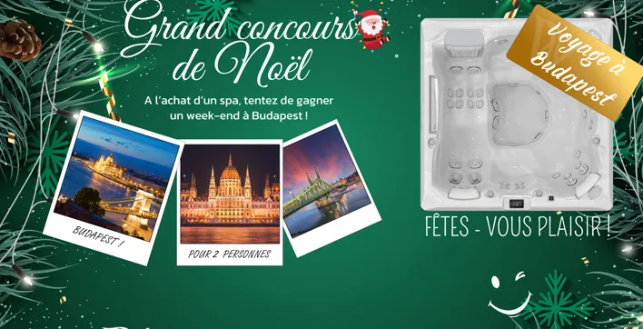 Promotions spas : Achetez un spa Wellis de la gamme Life et tentez de gagner un voyage à Budapest