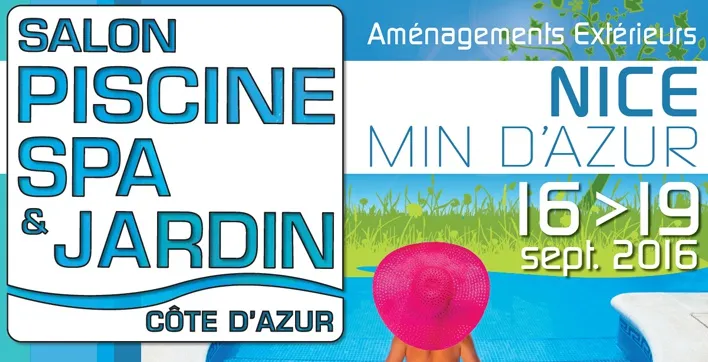 Le Salon Piscine, Spa & Jardin de Nice ce week-end !
