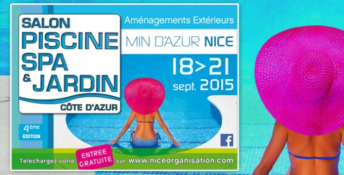 Le Salon Piscine, Spa & Jardin de Nice, ce week-end... Entrée gratuite