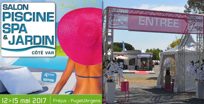 Le Salon Piscine, Spa & Jardin Côté Var, ce week-end à Puget-sur-Argens